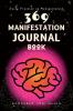 369 Manifestation Journal Book The Law of Attraction Practice for Daily Affirmation and Manifestation