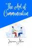 The Art of Communication