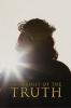 In Pursuit of the Truth