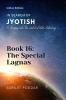The Special Lagnas: A Journey into the World of Vedic Astrology