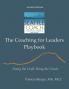 The Coaching for Leaders Playbook