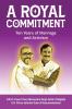 A Royal Commitment