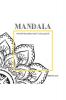 MANDALA - Mindful Mandalas Adult Coloring Book: Amazing Adult Coloring Books for Stress Relief and Relaxation