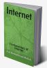 Internet : Fundamentals of Internet