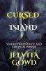 CURSED ISLAND : WAR BETWEEN THE DEVIL AND SPIRTUAL POWERS
