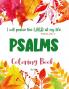 Psalms Coloring Book : I will praise the LORD all my life - Psalms 146 2 | bible verses coloring book for christian adults and teens | shows you that your help comes only from God | can be a bea...