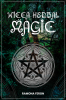 Wicca Herbal Magic Ramona Feron : A Beginner's Guide to Mastering Wiccan Herbal Magic with Herb Spells. (Step-by-Step Instructional Guide 2022)