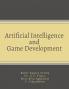 Artificial Intelligence and Game Development