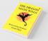 THE DRAGON NEEDS WINGS : Reinventing Idealism