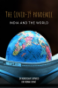 “THE COVID-19 PANDEMIC INDIA & THE WORLD”