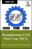 Draughtsman Civil First Year MCQ : Objective Question Answers