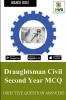 Draughtsman Civil Second Year MCQ : Objective Question Answers