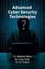 Advanced Cyber Security Technologies