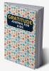 Gratitude journal for kids : Daily Gratitude Journal dairy for Kids Aged 5-12 both Boys & Girls