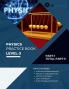 Physics Practice Book Level-3 Part 1 of 5 : NoMoreClass Physics Practice Book