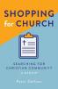 Shopping for Church