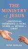 The Ministry of Jesus