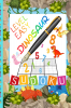 Dinosaur Sudoku Level Easy : 200 Sudoku Puzzles Game with Solutions - Easy