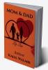 Mom & Dad : Life Line
