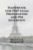Handbook for PMP exam Preparation and PM Interview : Project Managers Handbook