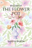 MYSTERY OF THE FLOWER POT