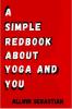A Simple Red  Book  About Yoga and You