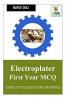 Electroplater First Year MCQ : Objective Question Answers