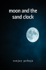 moon and the sand clock : nazm