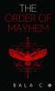 The Order of Mayhem