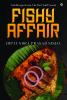 FISHY AFFAIR
