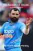 Mohammed Shami : Indian Cricketer