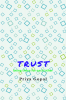 TRUST : being there for each other