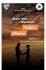 What Is Love... What Is Lust : ఏది ప్రేమ .... ఏది కామం