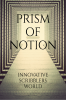 Prism of notion