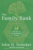 The Family Bank