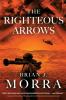 The Righteous Arrows