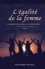L'Egalité De La Femme: La Capacité D'Une Femme Est Un Don De Dieu (French Edition)