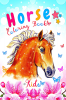 Horse Coloring Book for Kids : The Wonderful World of Horses and Ponies | A Fun and Beautiful Ponies & Horses Coloring Book for Girls and Boys (Colouring Books Molly Schools)