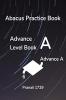 Abacus Practice Book - Advance Level A