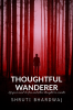 THOUGHTFUL WANDERER