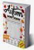 Autumn Word Search : 2500+ Large Print Word Search Puzzle Book Fall Word Search for Adults Teens & Seniors
