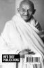 Mahatma Gandhi : Life and Struggle from Beginning to End