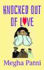 Knocked out of Love