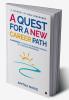 A Quest for a New Career Path