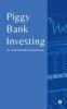 Piggy Bank Investing