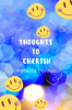 Thoughts to cherish