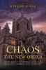 CHAOS : THE NEW ORDER
