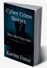 Cyber Crime Stories