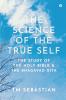 The Science of the True Self : The study of the Holy Bible and the Bhagavad Gita