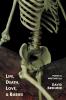 Life Death Love and Babies